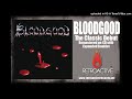 Bloodgood - Accept The Lamb (2019 Remaster)