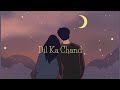 Dil Ka Chand - Vipin Singh ( Official Lyric Video )