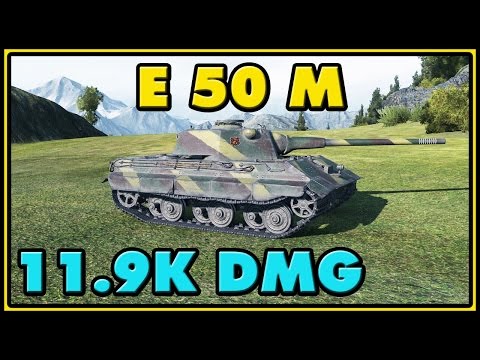 World of Tanks | E 50 M - 9 Kills - 11.9K Damage