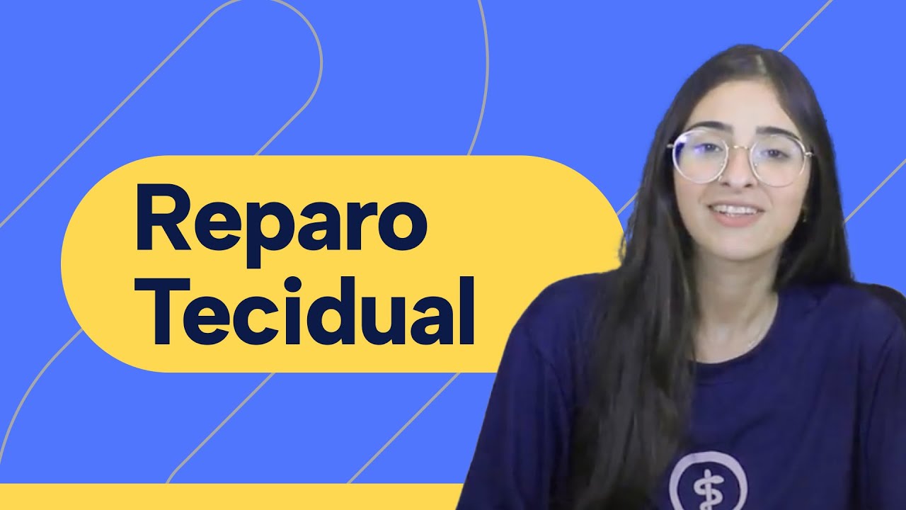 Reparo Tecidual e Cicatrização - Patologia Geral