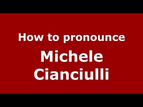 How to pronounce Michele Cianciulli (Italian/Italy) - PronounceNames.com