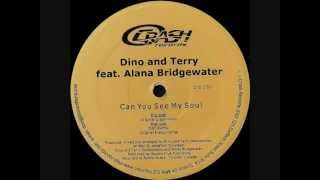 Dino And Terry Feat. Alana Bridgewater‎ - Can You See My Soul (D&T Remix) [Crash Records]