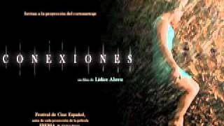 Yoly Rojas - Música original para el film: Conexiones.