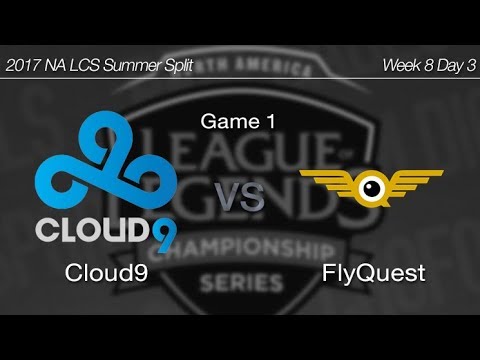[ Cloud9 vs FlyQuest ] Game 1 - 2017 NA LCS Summer Week 8 Day 3 170731