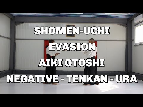 Shomen-Uchi, Evasion, Aiki Otoshi, Negative - Tenkan - Ura / Aikido techniques