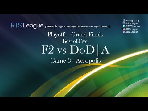 RTSL Finals - F2 vs DoD - Acropolis - Game 3
