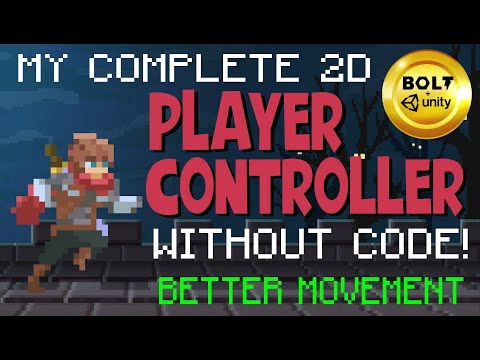 Build A Player Controller Without Code # 2 - Better Movement - Bolt Visual Scripting + Unity