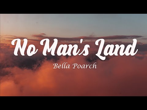 Bella Poarch - No Man's Land (Lyrics) feat. Grimes