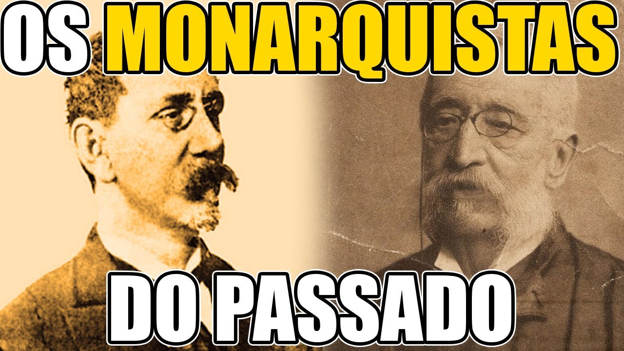 Os Monarquistas do Passado