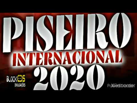 piseiro internacional 2020