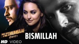 Bismillah Lyrics - Once Upon A Time In Mumbaai Again/Dobara