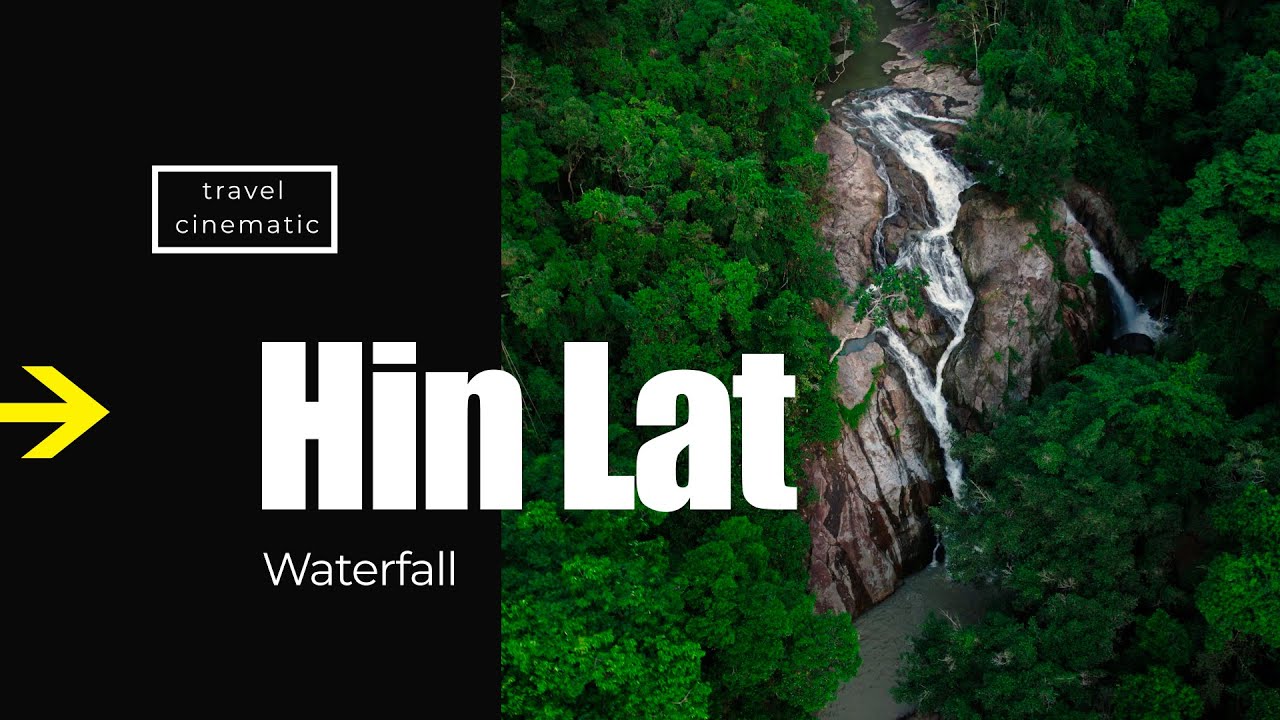 Discover the highlights of breathtaking Hin Lad Waterfall.