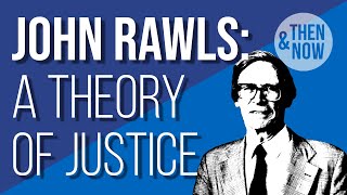 Introduction to Rawls: A Theory of Justice