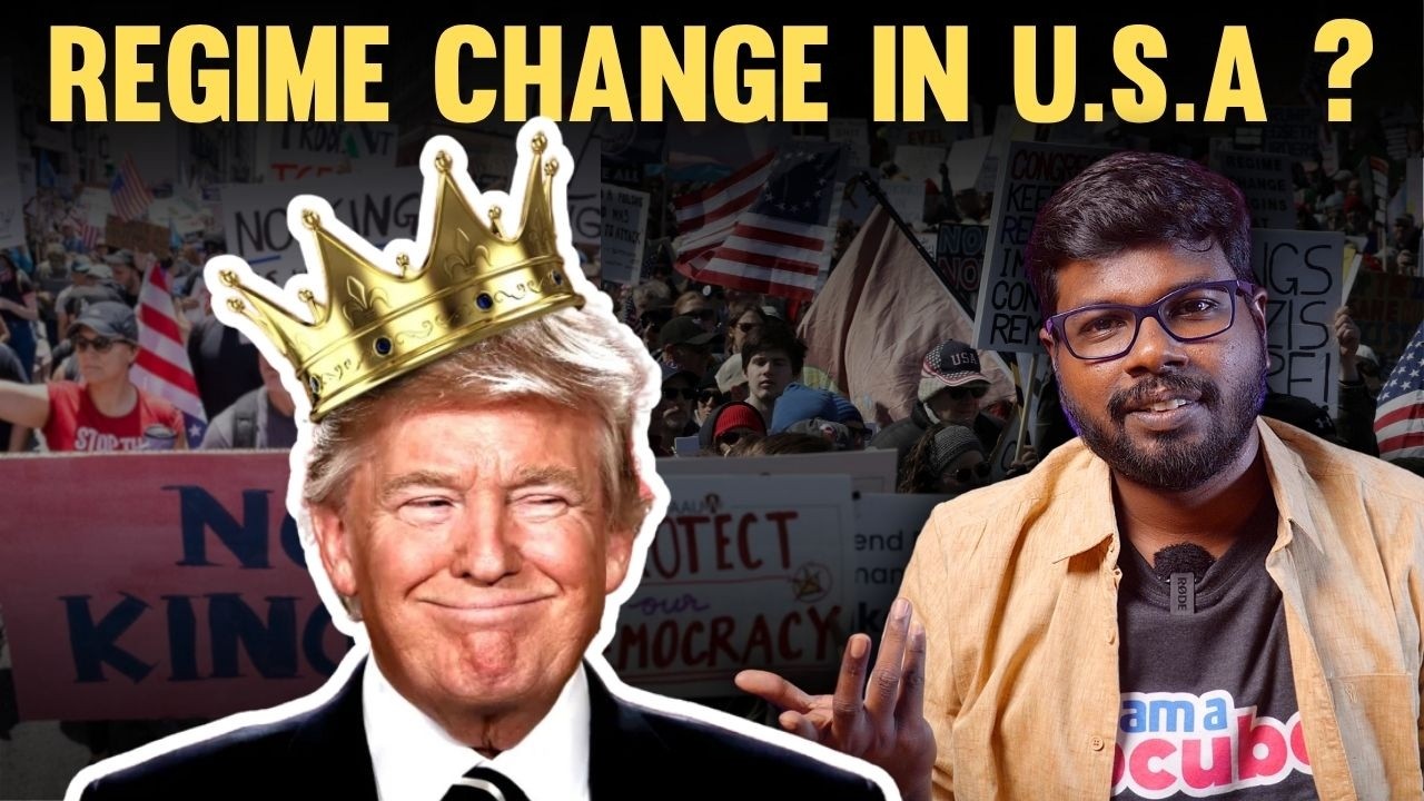 Regime Change in the USA? டிரம்ப்-இன் கட்டுகதைகளும் 'No King' போராட்டமும?