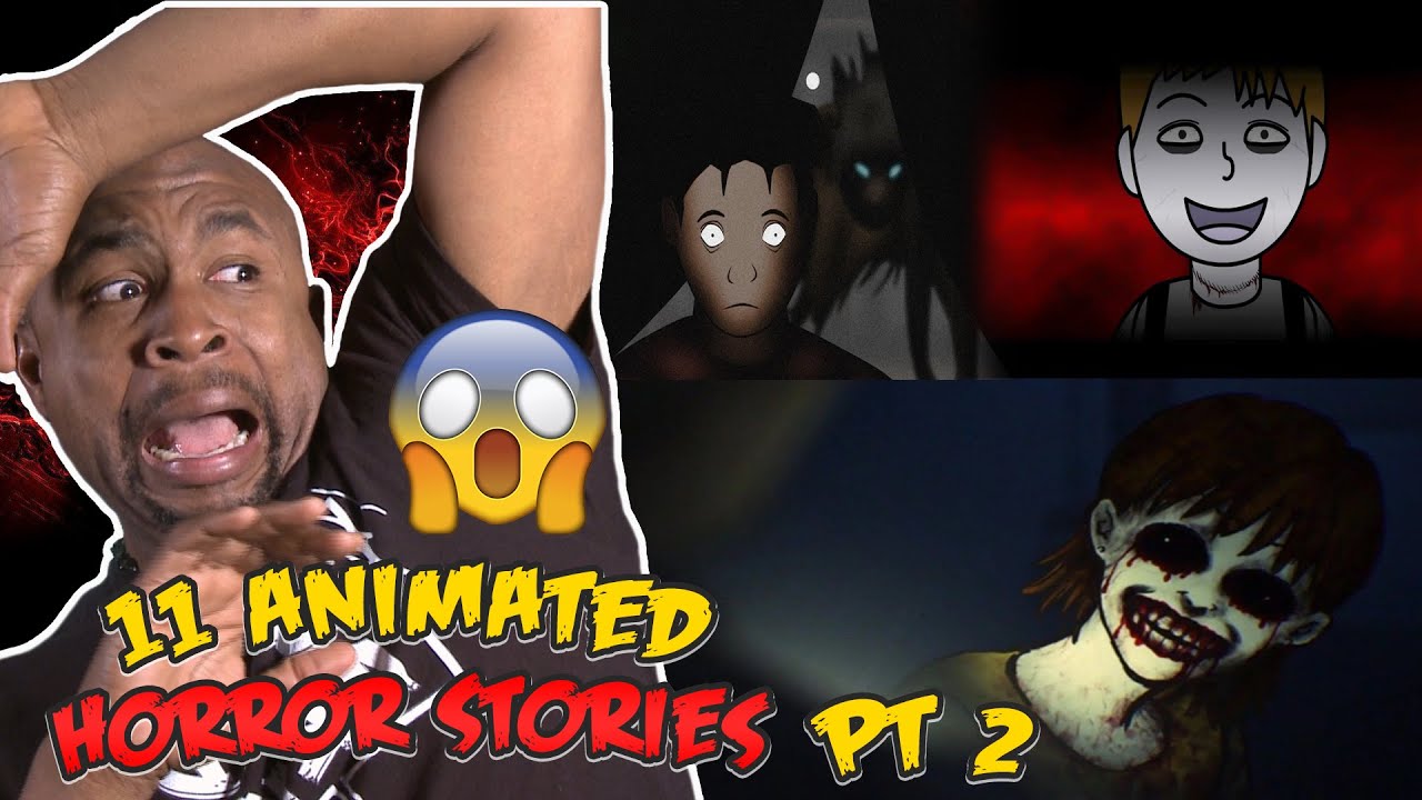 11 Horror Stories Animated Compilation Part 2 REACTION