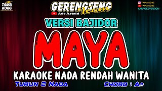 Download lagu MAYA KARAOKE!! Ade Astrid | BAJIDOR mp3