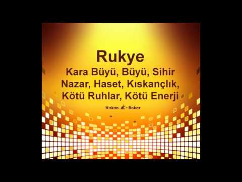 #Rukye #Kara #Büyü,  #Sihir #Nazar, #Haset, #Kiskançlik, Kötü Ruhlar, Kötü #Enerji