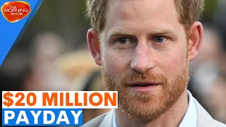 Prince Harry's MEGA PAYDAY thanks to $20million book advance | The Morning Show