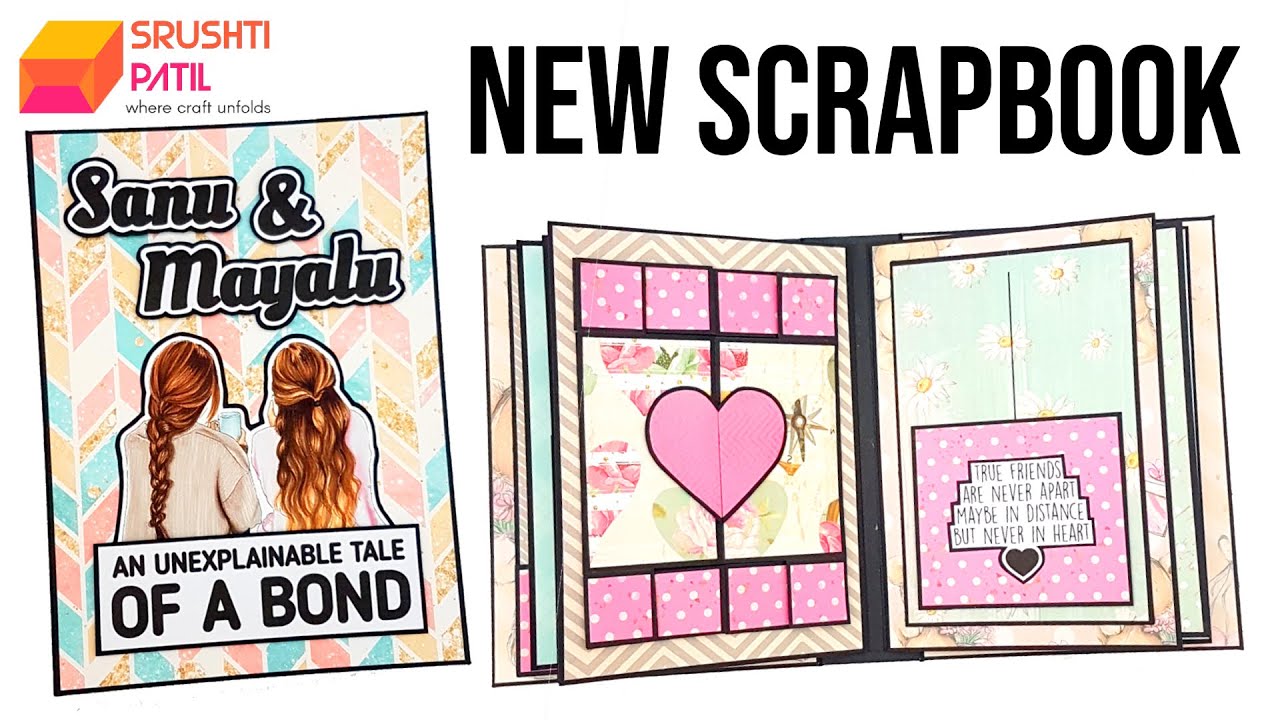 New Scrapbook Video by Srushti Patil
