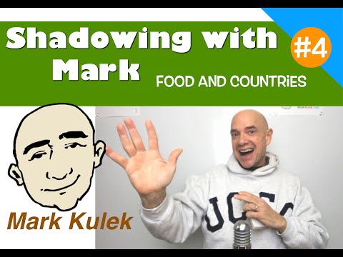 Shadowing Practice with Mark Kulek #4 - food and countries | English Speaking Practice - ESL