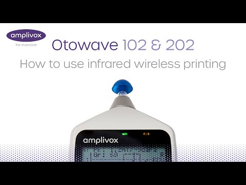How to use infrared wireless printing | Amplivox Otowave 102 and 202 tympanometers