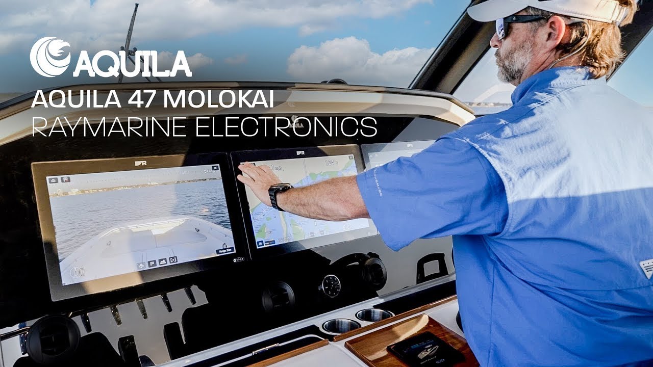 Cutting-Edge Raymarine Electronics Explored | Aquila 47 Molokai Power Catamaran