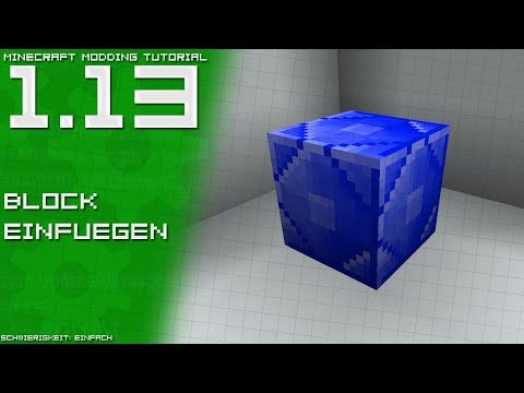Insert block |  Minecraft modding tutorial [1.13 | DE/GER]
