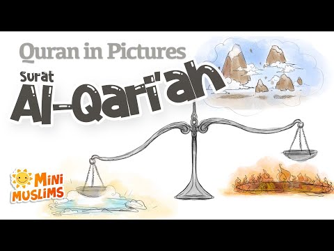 Quran For Kids | Surat Al-Qari'ah | Quran in Pictures | سورة القارعة ☀️ MiniMuslims