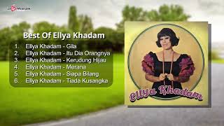 Download lagu Best of Ellya Khadam (Kompilasi) mp3