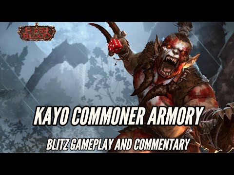 LOTTERY TICKET TIME? - Kayo Commoner Armoury - Flesh and Blood - Blitz Gameplay