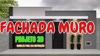 20 MODELOS SUPER MODERNOS FACHADA DE MURO  EM TERRENO DE 10 A 15 METROS