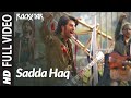 "Sadda Haq Rockstar" (Official video song) "Ranbir ...