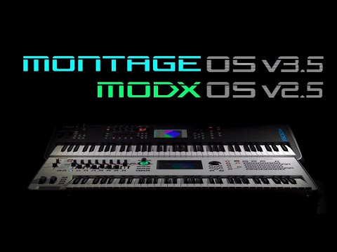 Yamaha MONTAGE OS v3.5 // MODX OS v2.5 | Update Overview