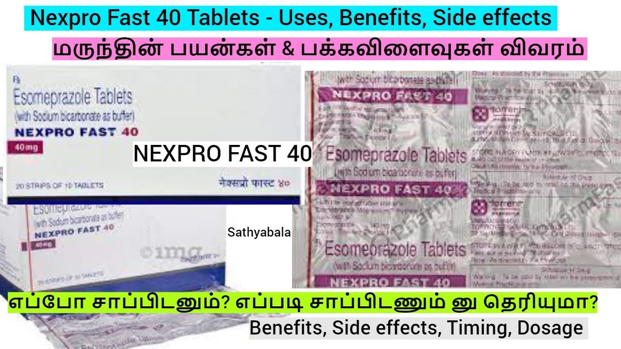 nexpro fast 40, nexpro fast 40 mg, nexpro fast 40 tablet, nexpro fast 40 tamil, nexpro fast 40 use