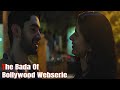The Bads Of Bollywood Webserie Hot Scenes Timing Details Sahher Bambba Hot