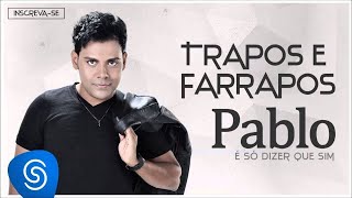 Trapos E Farrapos Lyrics English Translation
