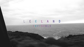 Invisible (Official Lyric Video) - Leeland | Invisible