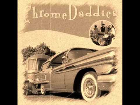 Chrome Daddies - Cruise Inn Boogie