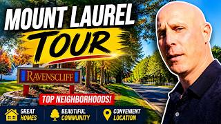 🏡 Living in Mount Laurel NJ | Best Neighborhoods & Homes Tour