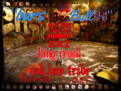 BARS OVER BULLSHIT - King Crook, BNZ, OBT Records