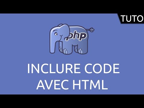 Tutoriel PHP inclure code dans HTML