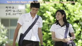 Download lagu Na Xie Nian 那些年 You Are the Apple of My Eyes... mp3
