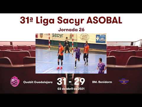 31ª Liga Sacyr ASOBAL J26: Quabit Guadalajara - BM. Benidorm 31-29