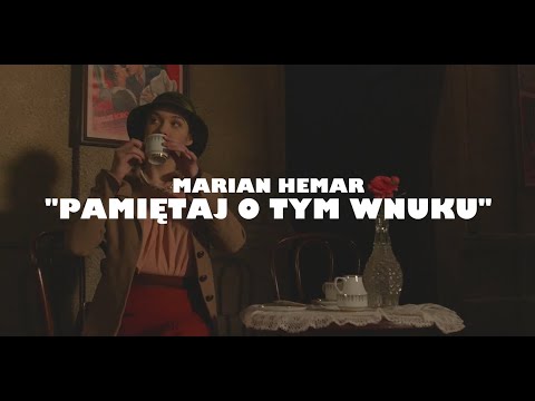 Marian Hemar - PAMIĘTAJ O TYM WNUKU