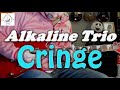 Alkaline Trio - Cringe - Guitar Cover (guitar tab in description!)