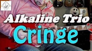 Alkaline Trio - Cringe - Guitar Cover (guitar tab in description!)
