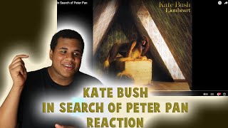 Kate Bush - In Search Of Peter Pan (REACTION) FIRST TIME HEARING