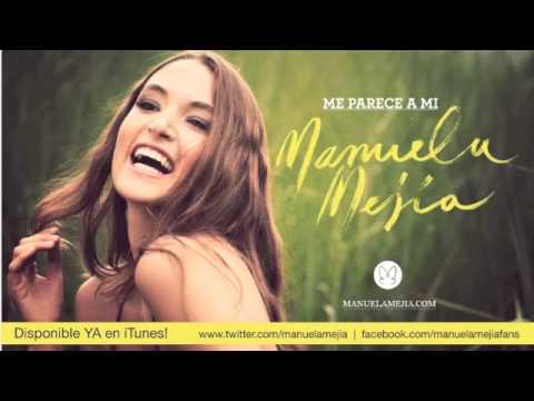 Manuela Mejía - Tanto Tiempo