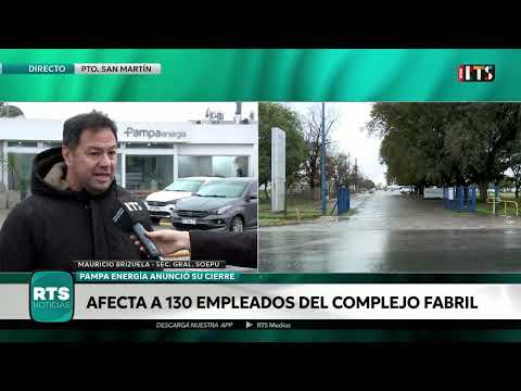 PUERTO GENERAL SAN MARTÍN: PAMPA ENERGÍA CERRÓ SU PLANTA Y AFECTA A 130 TRABAJADORES