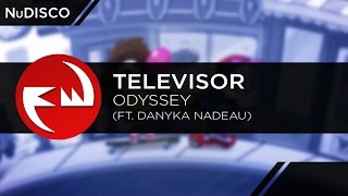 NuDISCO || Televisor Ft. Danyka Nadeau - Odyssey [Funky Way Release]